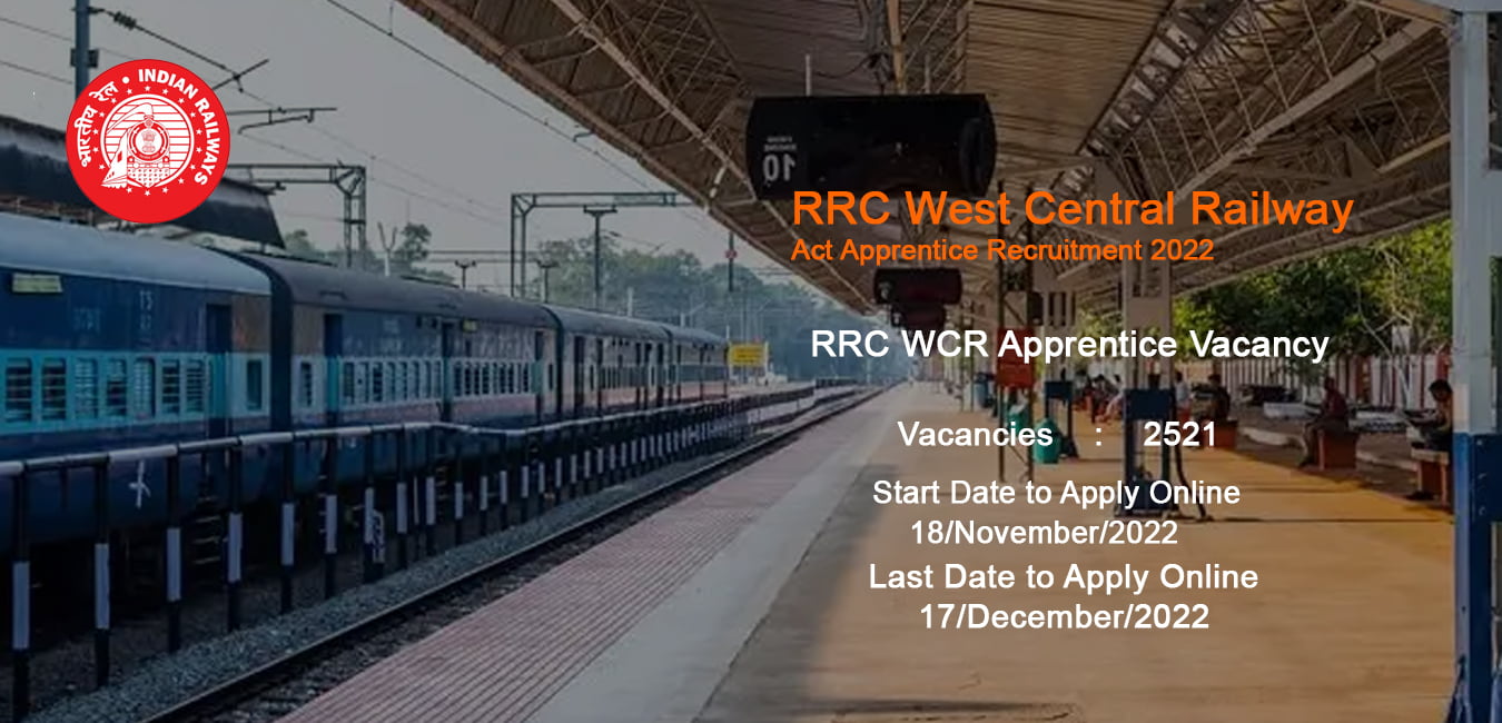 RRC West Central Railway Act. Apprentice Recruitment 2022