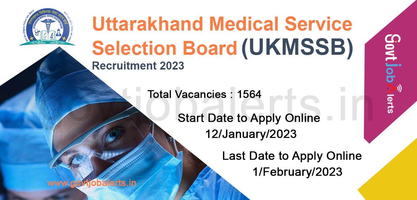 Uttarakhand Medical Service Selection Board UKMSSB2023