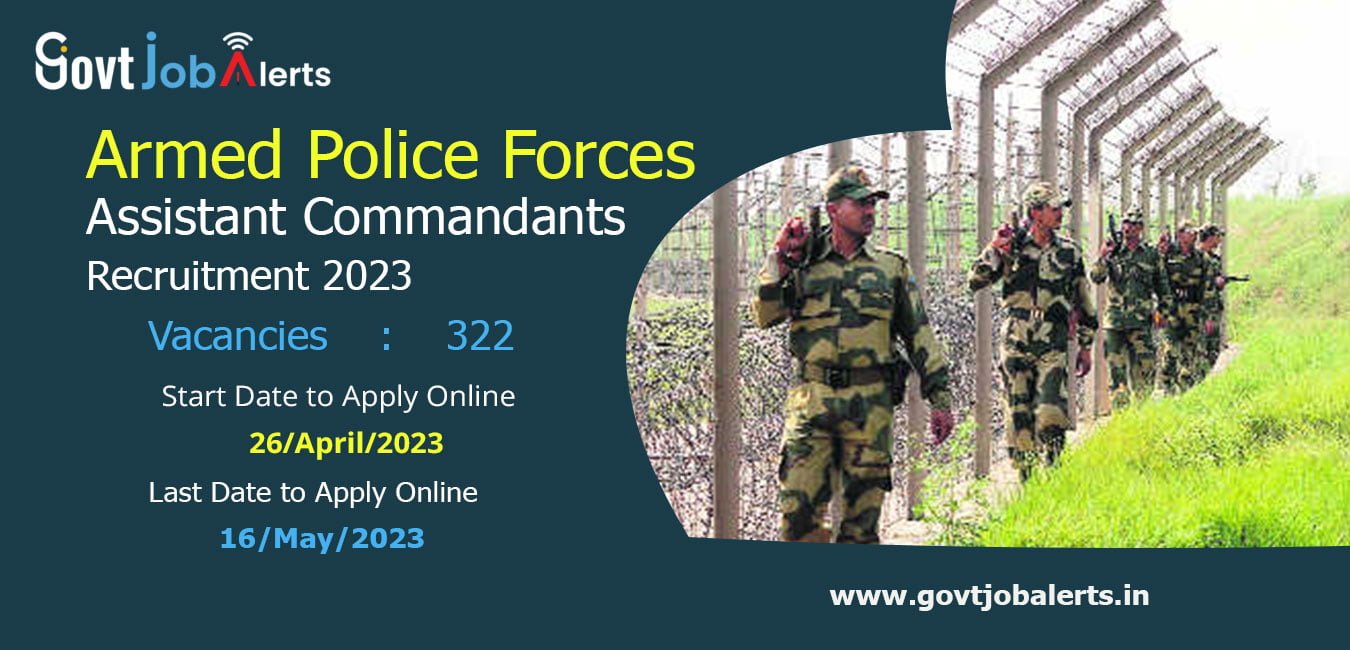 UPSC Armed Police Forces Assistant Commandants Recruitment